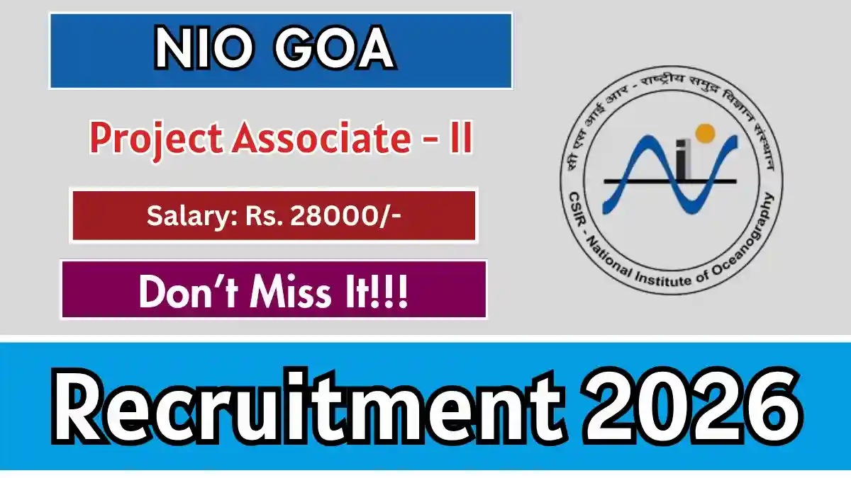 NIO Project Associate II Recruitment 2026 – Apply Online