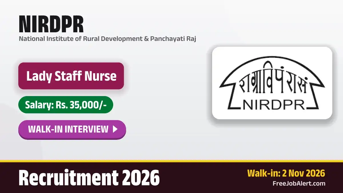 NIRDPR Lady Staff Nurse Recruitment 2026 – Walkin