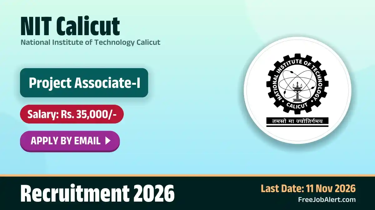 NIT Calicut Project Associate I (Computer Science and Engineering) Recruitment 2026 – Apply Online