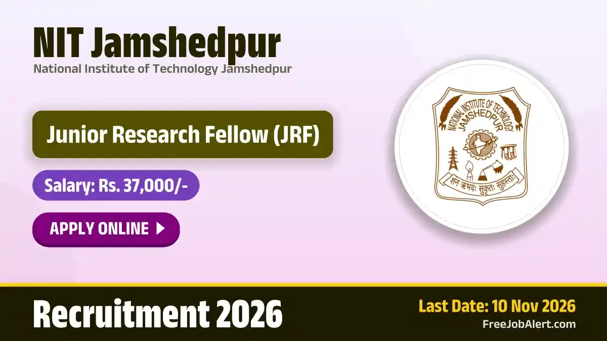 NIT Jamshedpur Junior Research Fellow Recruitment 2026 – Apply Online