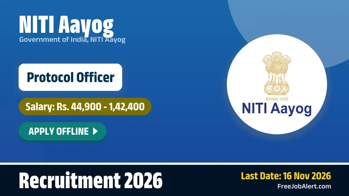 NITI Aayog Protocol Officer Recruitment 2026 – Apply Offline