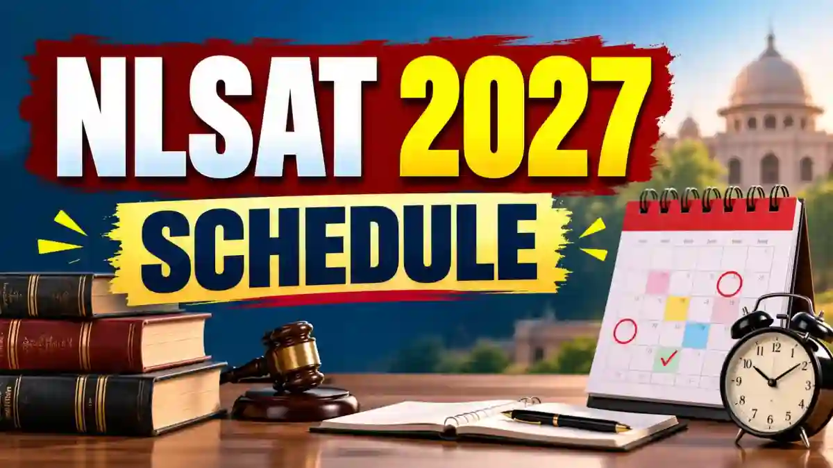 NLSAT 2027 Schedule Out - Exam on 25 April, Registration Dates and Admission Details NLSAT 2027 Schedule Out - Exam on 25 April, Registration Dates and Admission Details