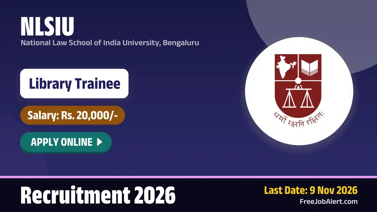 NLSIU Library Trainee Recruitment 2026 – Apply Online NLSIU Library Trainee Recruitment 2026 – Apply Online