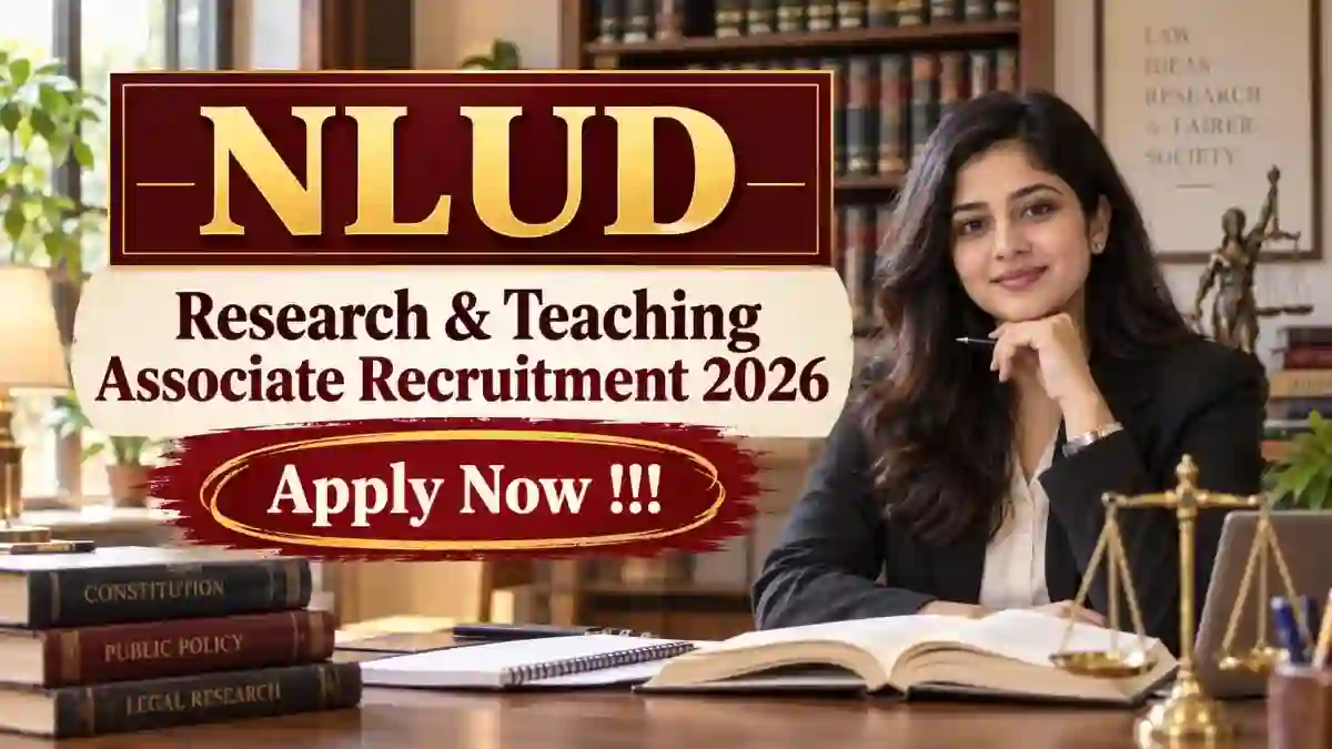 NLUD Research & Teaching Associate Recruitment 2026 - Apply Online