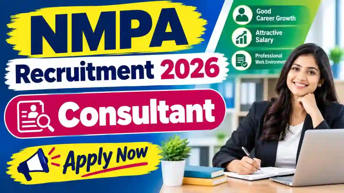 NMPA Consultant Recruitment 2026 - Apply Offline