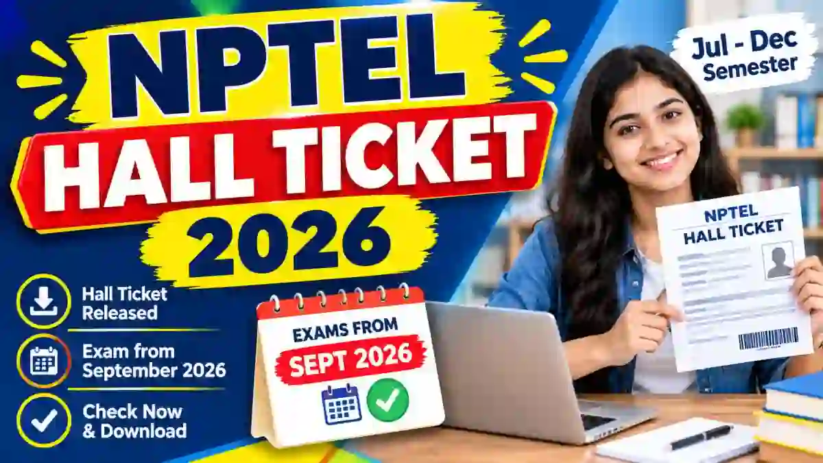 NPTEL Hall Ticket 2026 Out - Download Admit Card Online @ nta.ac.in