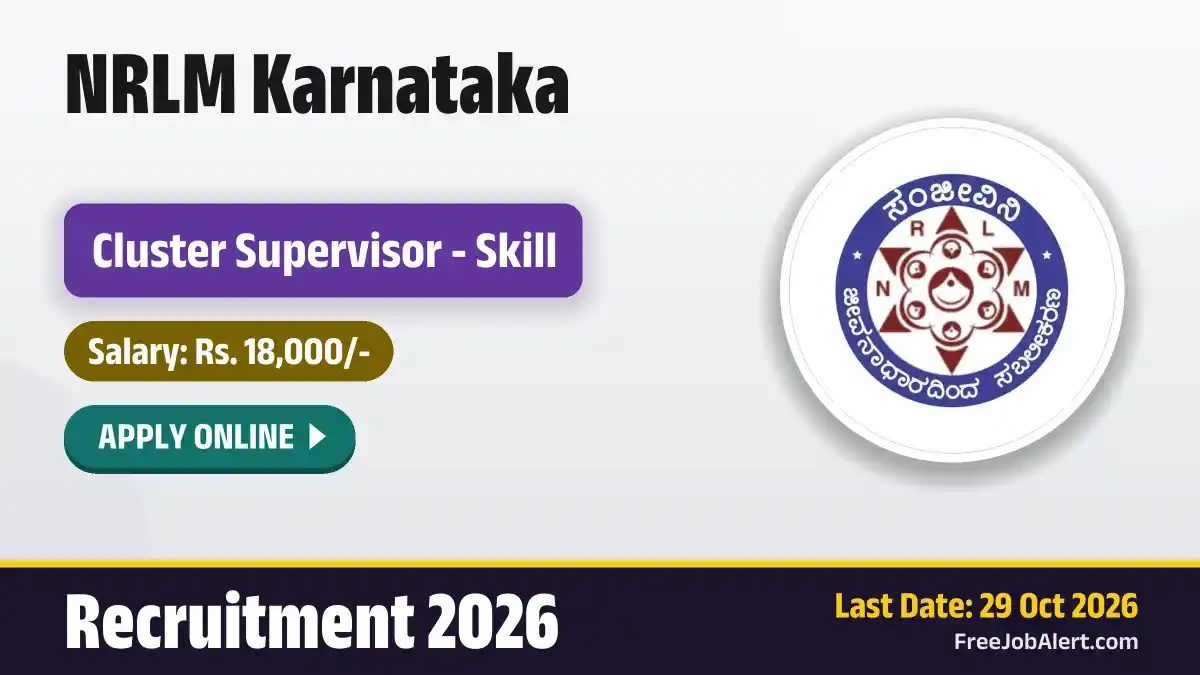 NRLM Karnataka Cluster Supervisor - Skill Recruitment 2026 – Apply Online NRLM Karnataka Cluster Supervisor - Skill Recruitment 2026 – Apply Online