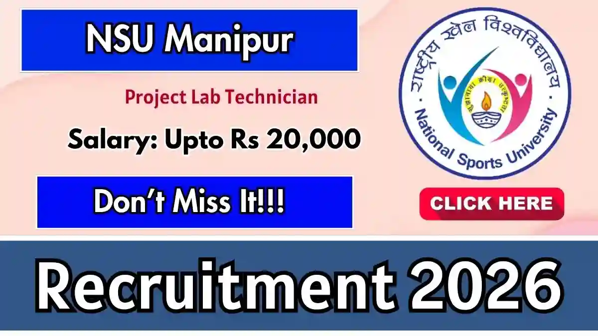 NSU Manipur Project Lab Technician Recruitment 2026 - Apply Online