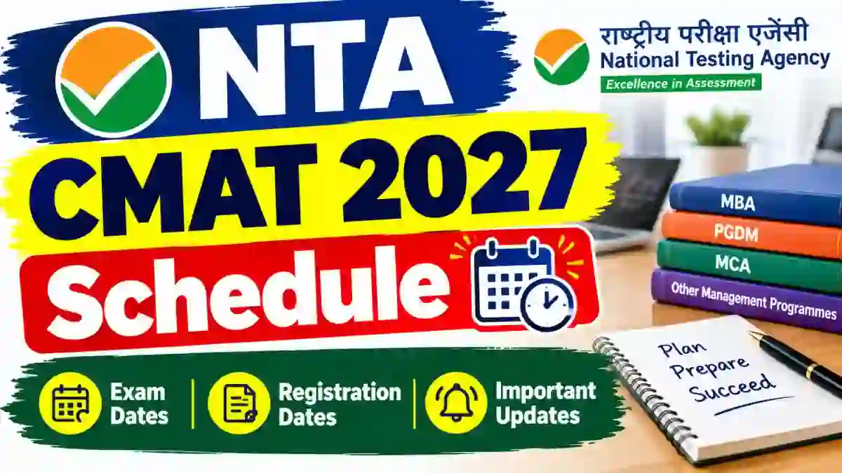 NTA CMAT 2027 Schedule Out - Check Full Schedule Online @ nta.ac.in