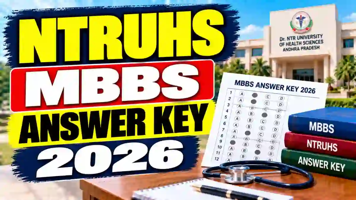 NTRUHS MBBS Answer Key 2026 Out - Download 1st Professional PDF Online @ drntr.uhsap.in