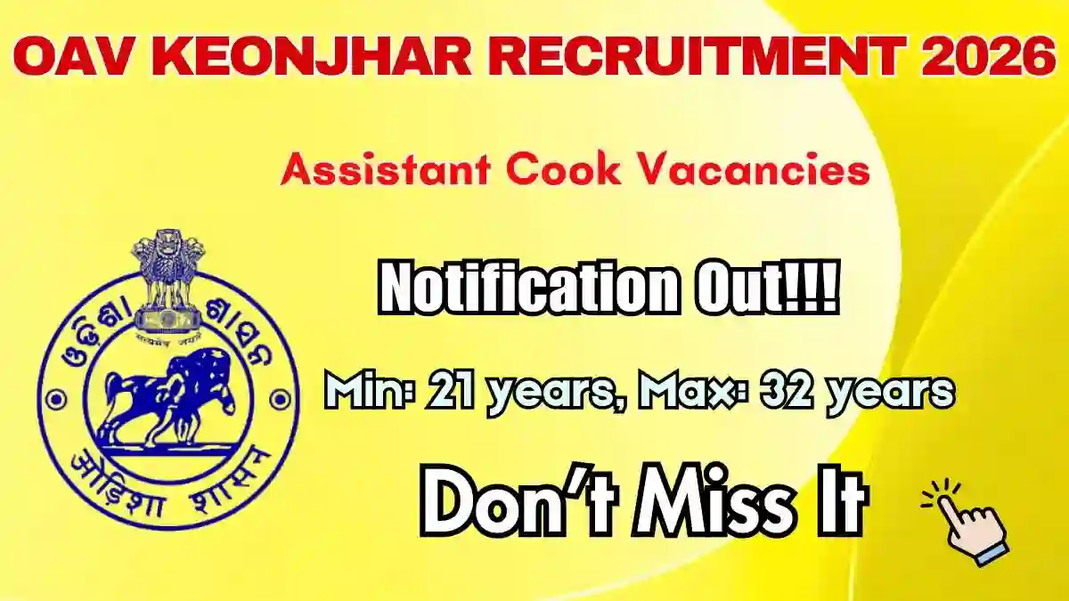OAV Keonjhar Assistant Cook Recruitment 2026 - Apply Offline