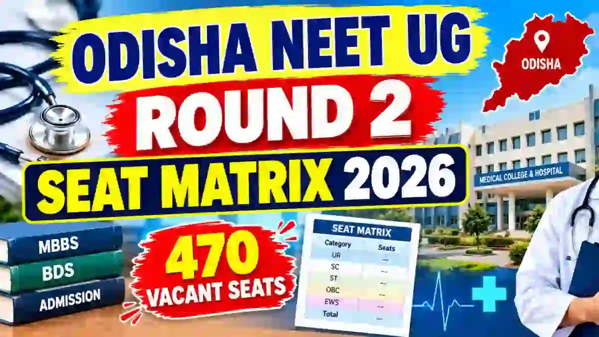 Odisha NEET UG Round 2 Seat Matrix 2026 Out - Direct Link to Check Online @ ojee.nic.in