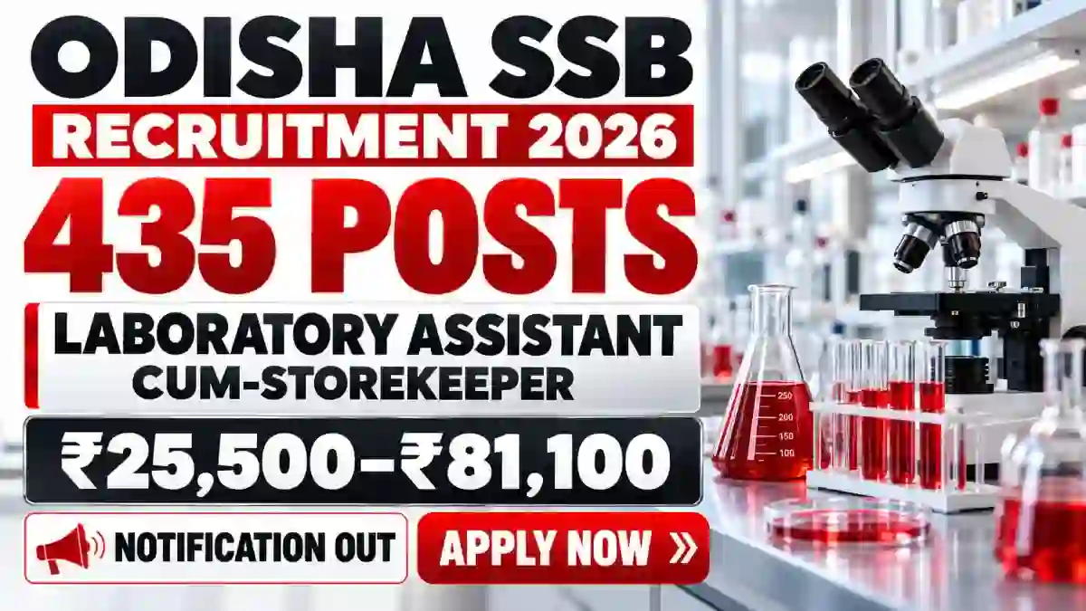 Odisha SSB Laboratory Assistant-Cum-Storekeeper Recruitment 2026 - Apply Online for 435 Posts