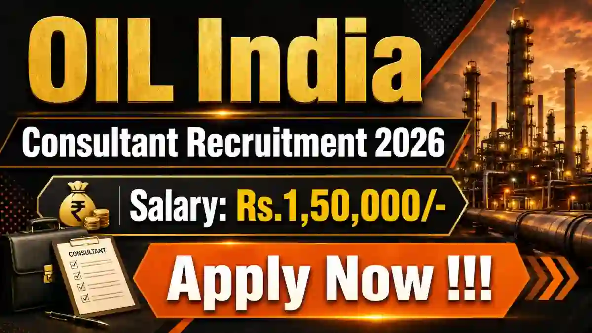 Oil India Consultant Recruitment 2026 - Apply Online
