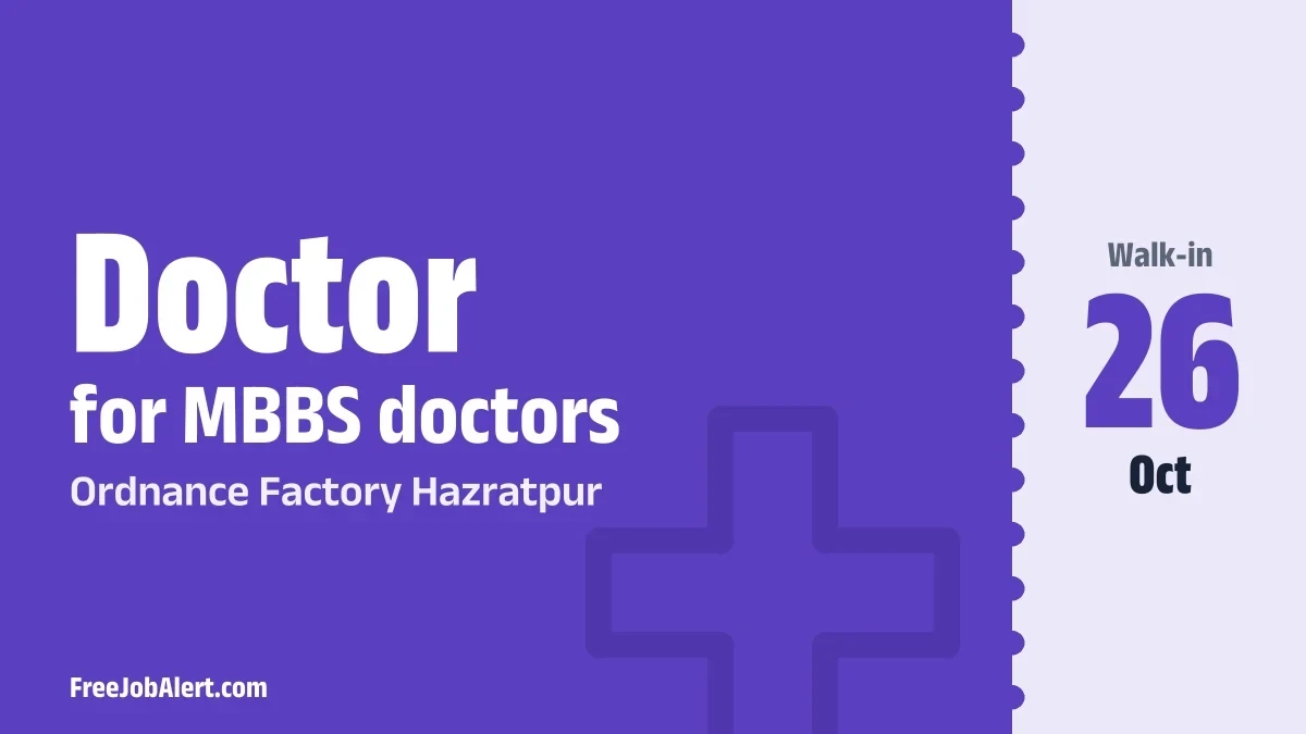 Ordnance Factory Hazratpur Doctor Recruitment 2026 – Walkin