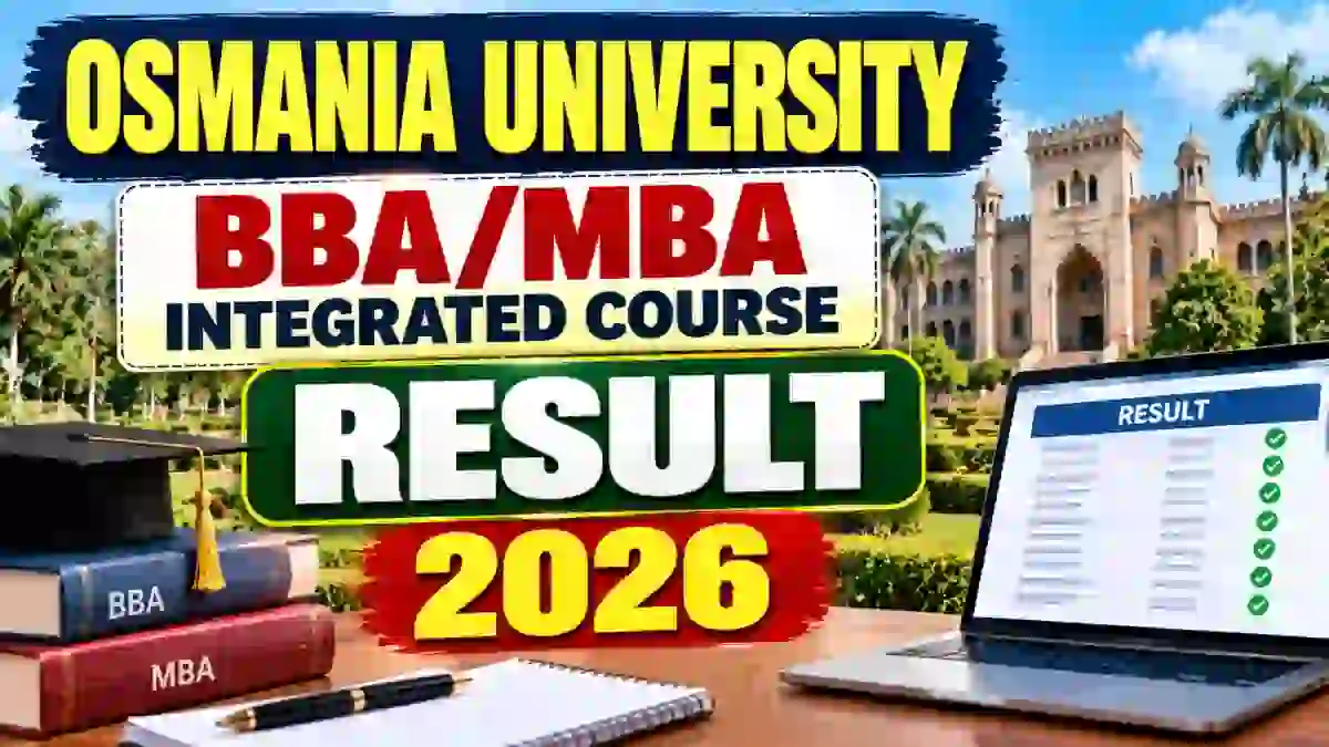 Osmania University BBA/MBA Result 2026 Out - Check Result Online @ osmania.ac.in