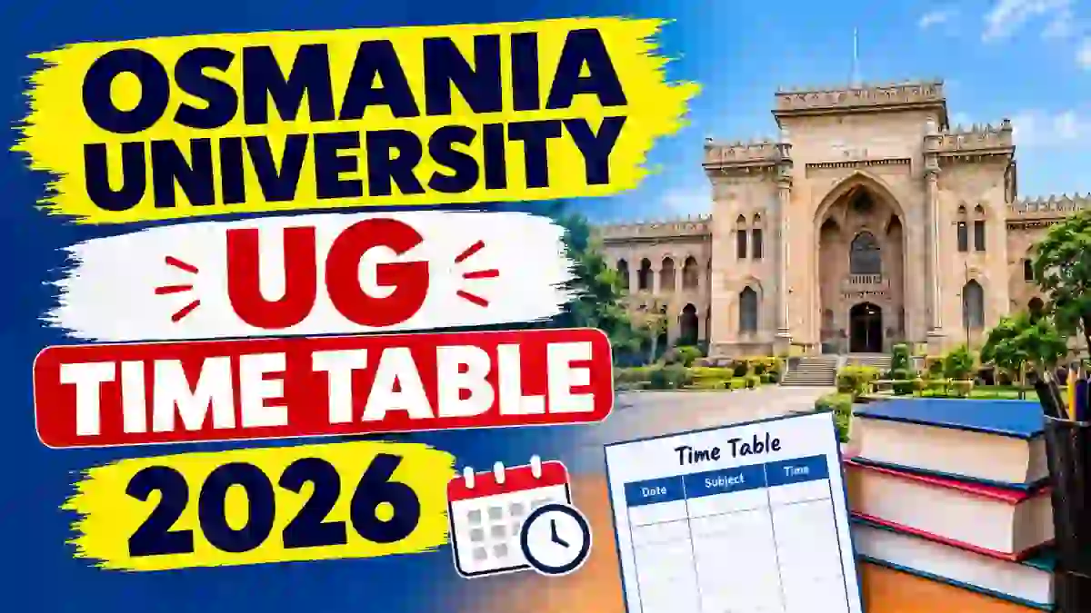 Osmania University UG Time Table 2026 Out - Download 4th Sem Exam Schedule Online @ osmania.ac.in Osmania University UG Time Table 2026 Out - Download 4th Sem Exam Schedule Online @ osmania.ac.in