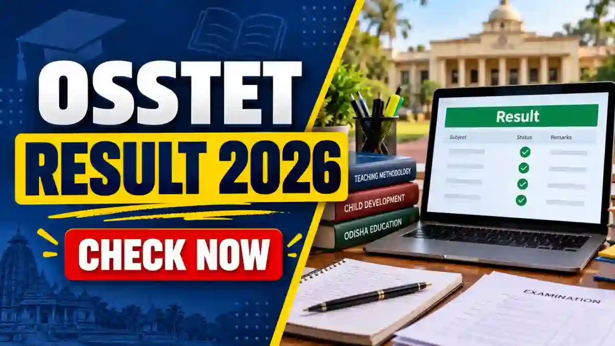 OSSTET Result 2026 - Download Score Card Link and Qualifying Marks