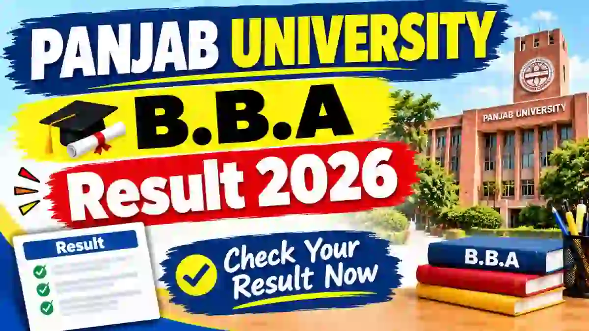Panjab University B.B.A Result 2026 Out - Check 4th Sem Result Online at results.puexam.in