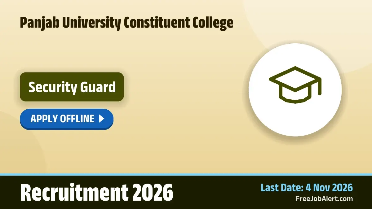 Panjab University Constituent College Security Guard Recruitment 2026 – Apply Offline