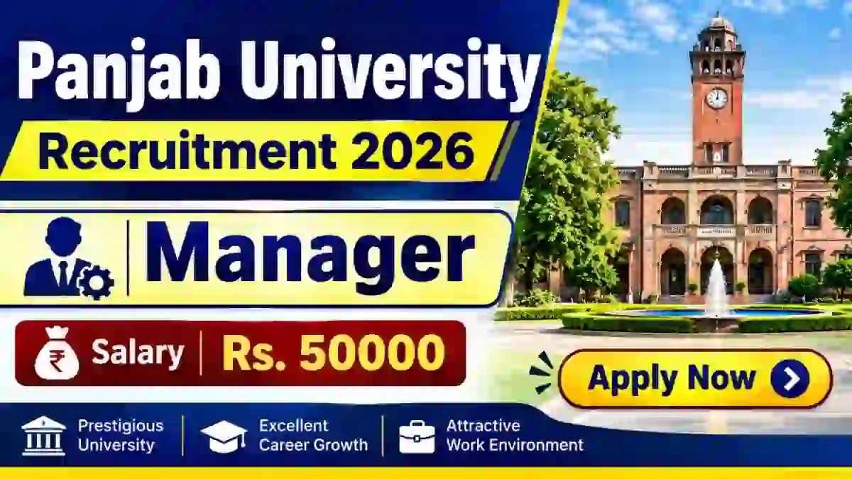 Panjab University Manager Recruitment 2026 - Walkin