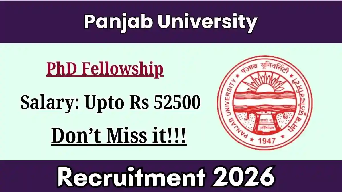 Panjab University PhD Fellowship Recruitment 2026 - Apply Online