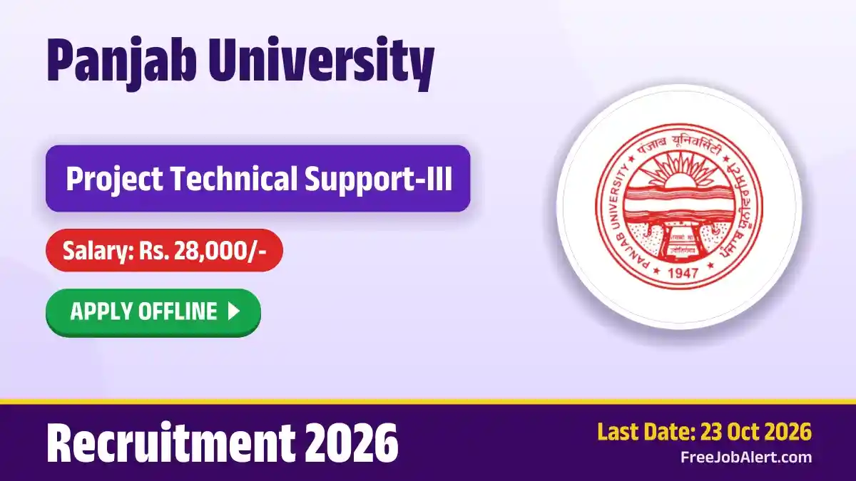 Panjab University Project Technical Support III Recruitment 2026 – Apply Offline