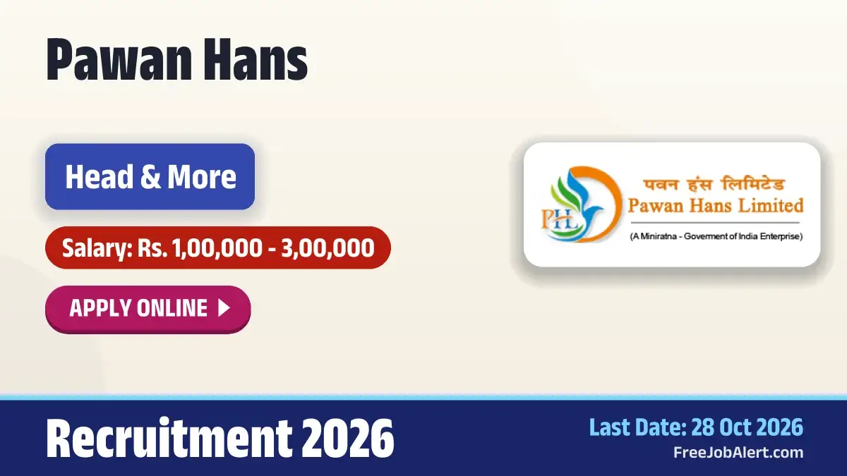 Pawan Hans Recruitment 2026 – Apply Online for Head, Senior Consultant and More Posts Pawan Hans Recruitment 2026 – Apply Online for Head, Senior Consultant and More Posts