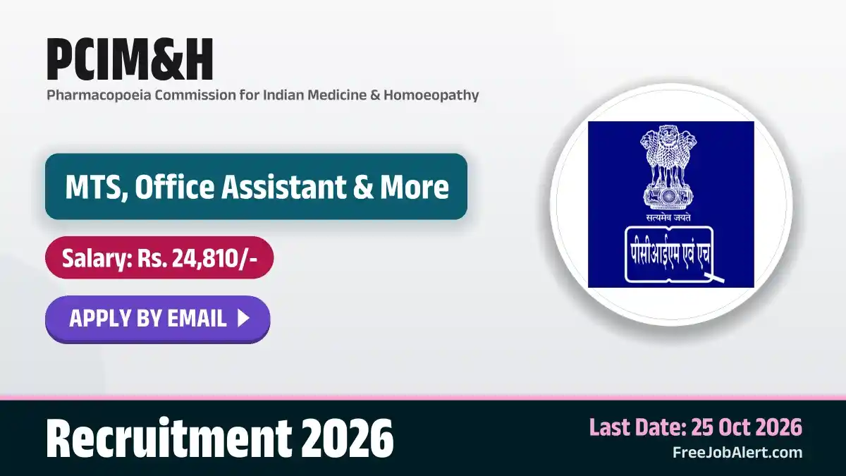 PCIM&H Recruitment 2026 – Apply Online for 20 MTS, Office Assistant and More Posts
