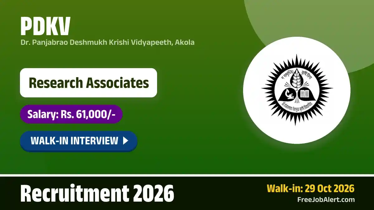 PDKV Research Associates Recruitment 2026 – Walkin PDKV Research Associates Recruitment 2026 – Walkin