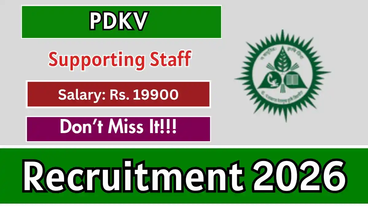 PDKV Supporting Staff (Field Man) Recruitment 2026 - Walkin PDKV Supporting Staff (Field Man) Recruitment 2026 - Walkin