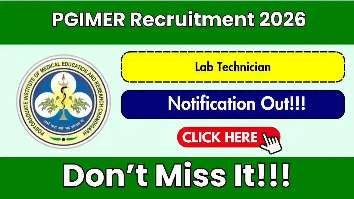 PGIMER Lab Technician Recruitment 2026 - Apply Offline