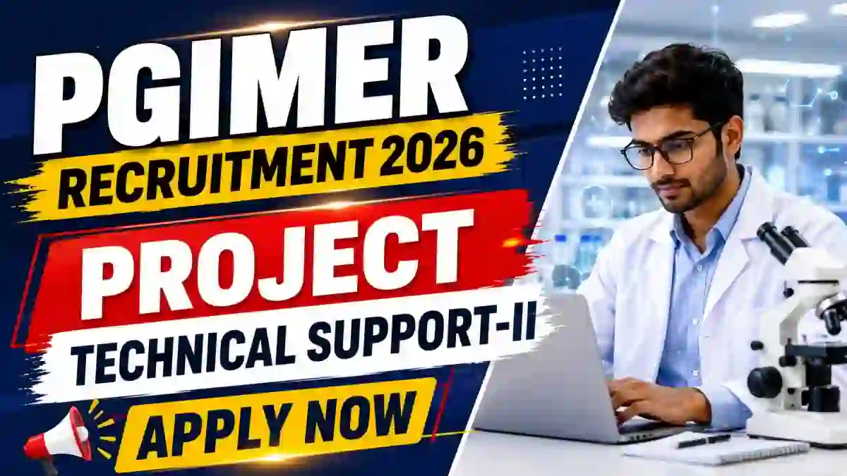 PGIMER Project Technical Support II Recruitment 2026 - Apply Online
