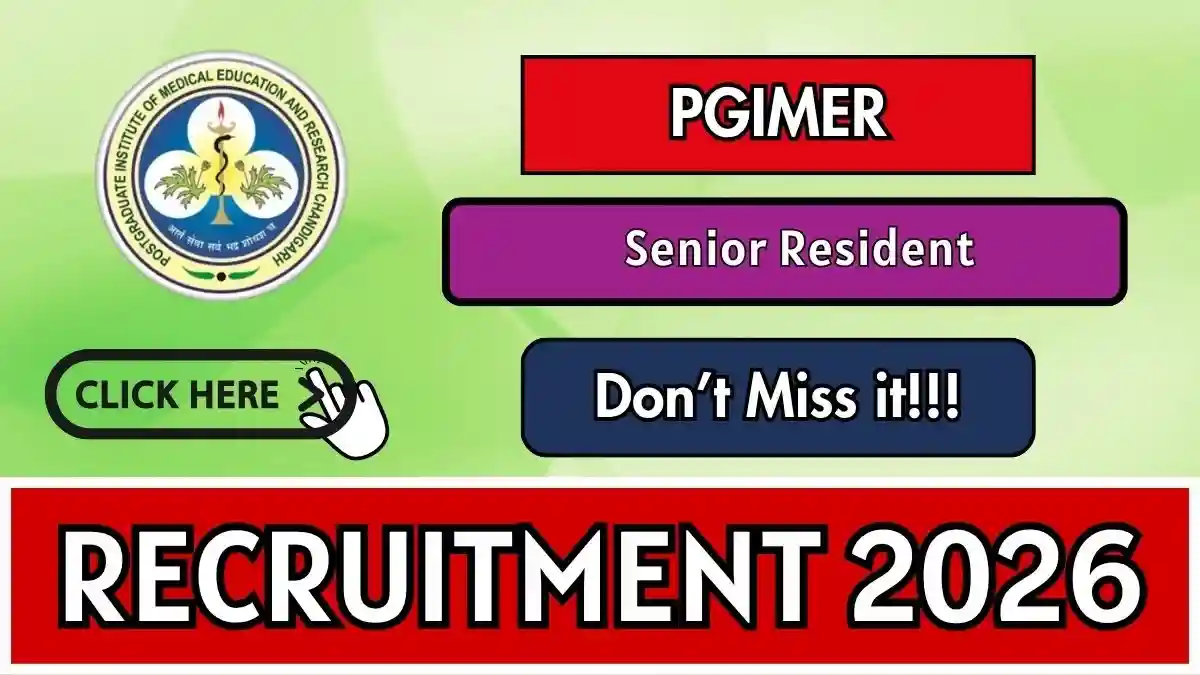 PGIMER Senior Resident Recruitment 2026 - Walkin PGIMER Senior Resident Recruitment 2026 - Walkin