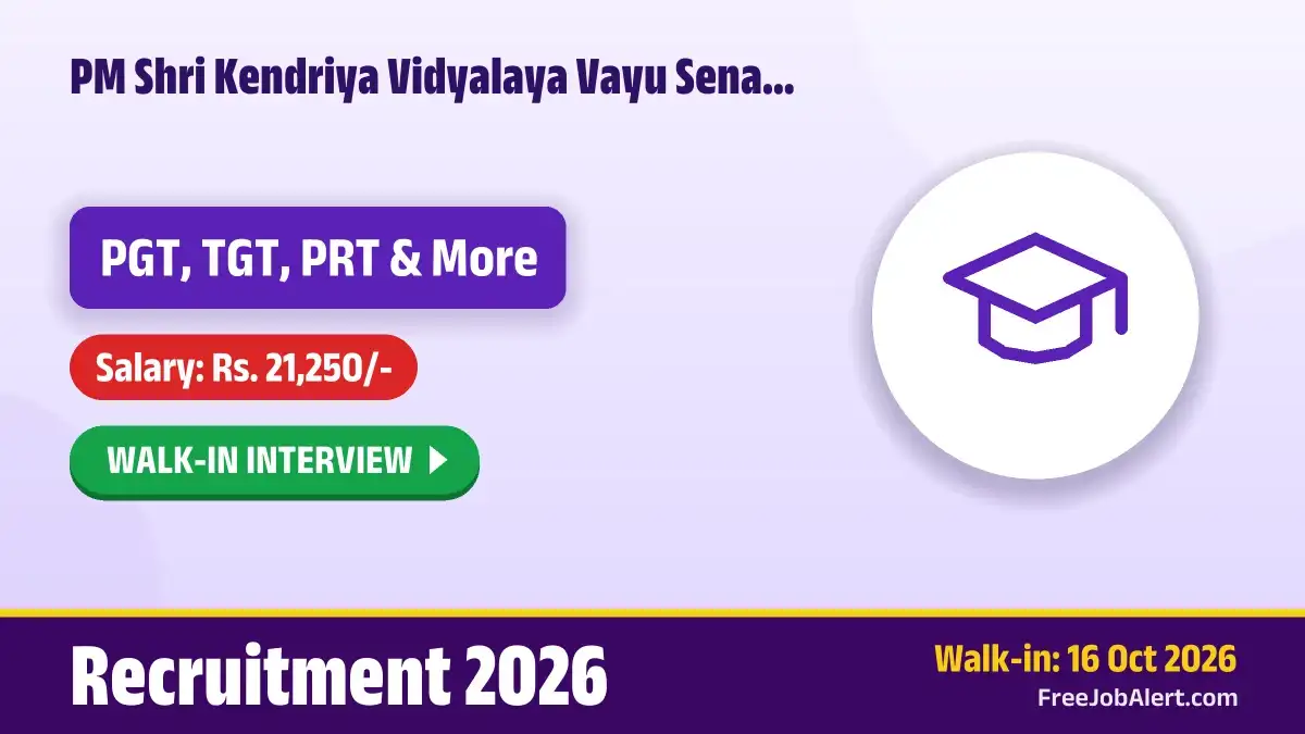 PM Shri Kendriya Vidyalaya Vayu Sena Nagar Nagpur Recruitment 2026 – Walk-in for PGT, TGT, Primary Teacher and More Posts PM Shri Kendriya Vidyalaya Vayu Sena Nagar Nagpur Recruitment 2026 – Walk-in for PGT, TGT, Primary Teacher and More Posts