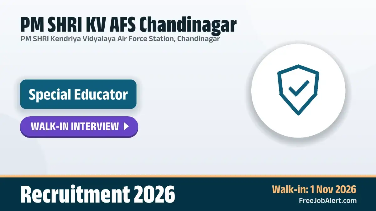 PM SHRI KV AFS Chandinagar Special Educator Recruitment 2026 – Walkin PM SHRI KV AFS Chandinagar Special Educator Recruitment 2026 – Walkin