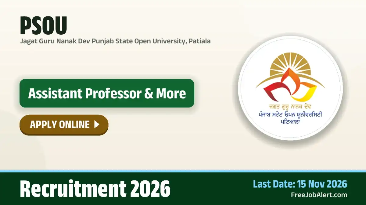 PSOU Teaching & Non Teaching Recruitment 2026 – Apply Online for 10 Superintendent, Senior Assistant and More Posts PSOU Teaching & Non Teaching Recruitment 2026 – Apply Online for 10 Superintendent, Senior Assistant and More Posts