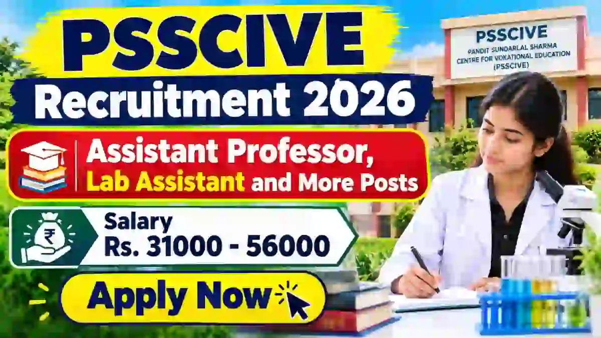 PSSCIVE Recruitment 2026 - Apply Walkin for Assistant Professor, Lab Assistant and More Posts