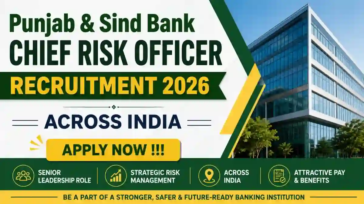 Punjab & Sind Bank Chief Risk Officer Recruitment 2026 - Apply Online