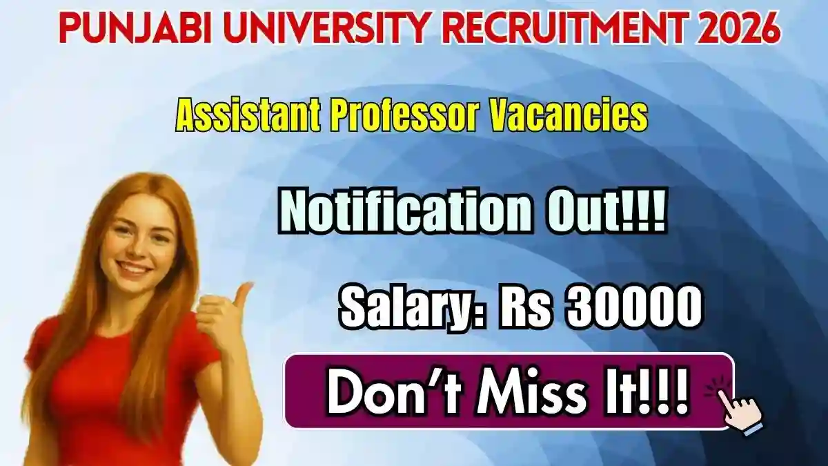 Punjabi University Assistant Professor Recruitment 2026 – Apply Offline