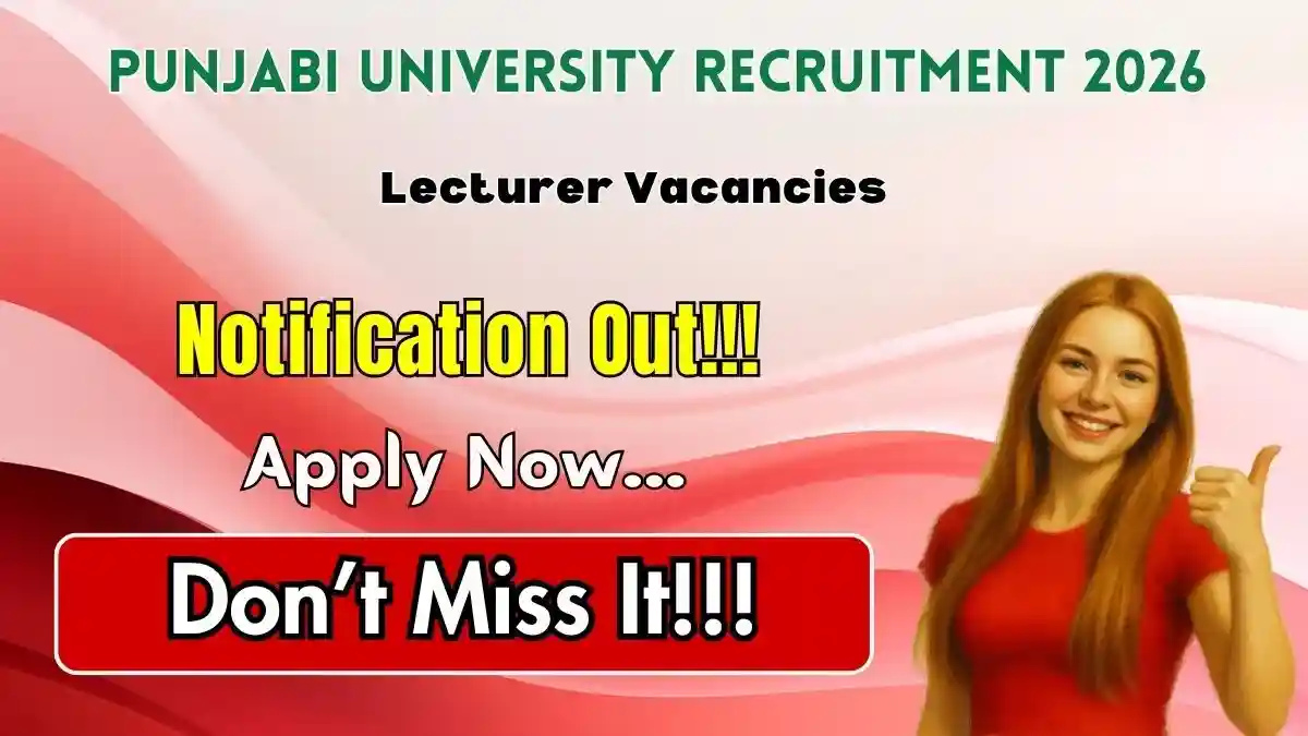 Punjabi University Lecturer Recruitment 2026 - Apply Online