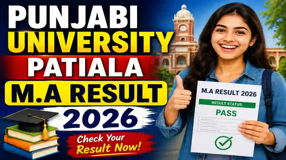 Punjabi University Patiala M.A Result 2026 Out - Check 2nd & 4th Sem Result Online @ punjabiuniversity.ac.in