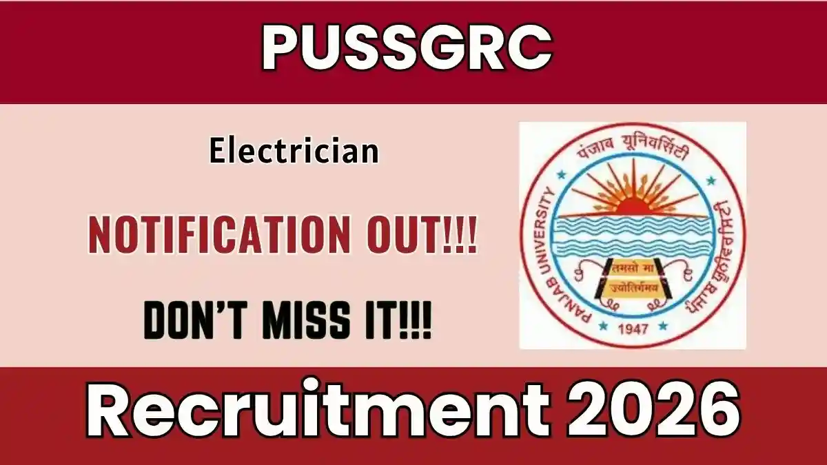 PUSSGRC Electrician Recruitment 2026 - Walkin PUSSGRC Electrician Recruitment 2026 - Walkin