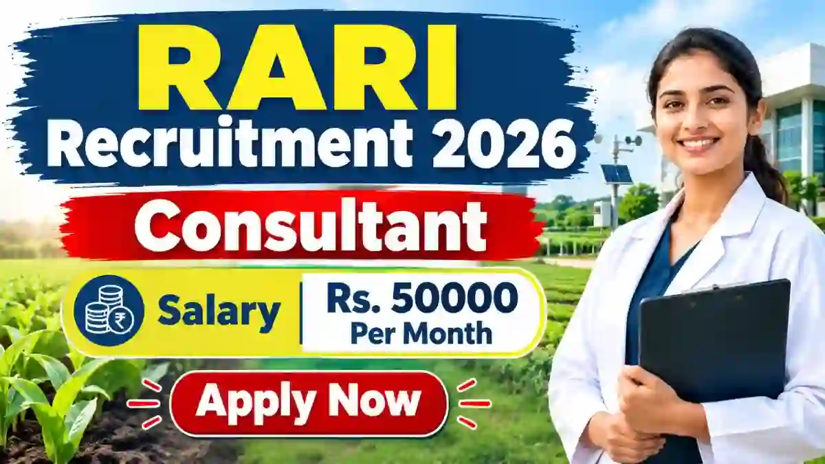 RARI Consultant Recruitment 2026 - Walkin