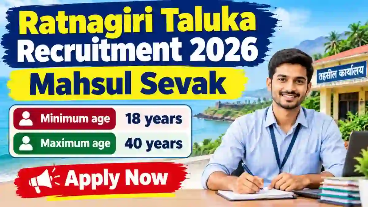 Ratnagiri District Mahsul Sevak Recruitment 2026 - Apply Offline