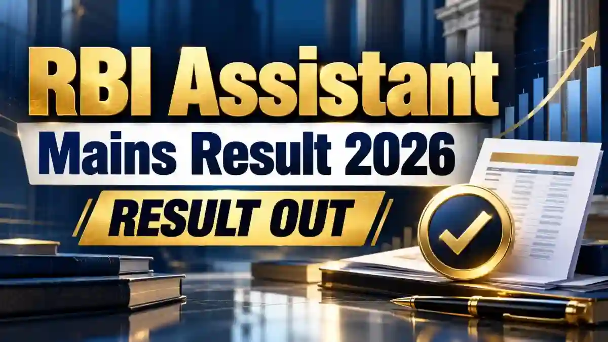 RBI Assistant Mains Result 2026 Out - Check Selected Candidates PDF at rbi.org.in