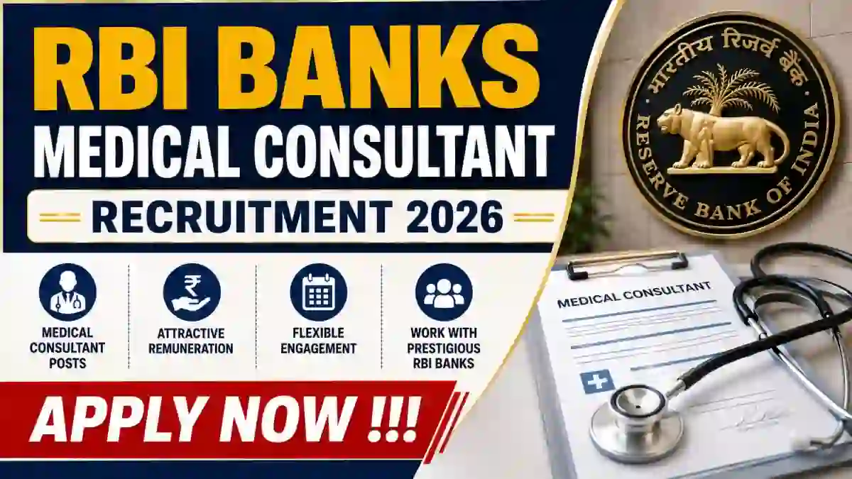 RBI Banks Medical Consultant Recruitment 2026 - Apply Offline