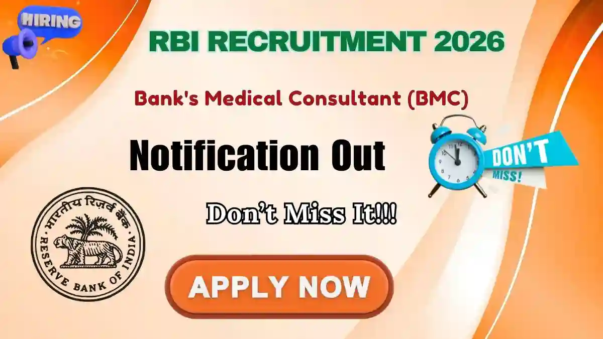 RBI BMC Recruitment 2026 - Apply Offline for Banks Medical Consultant Posts