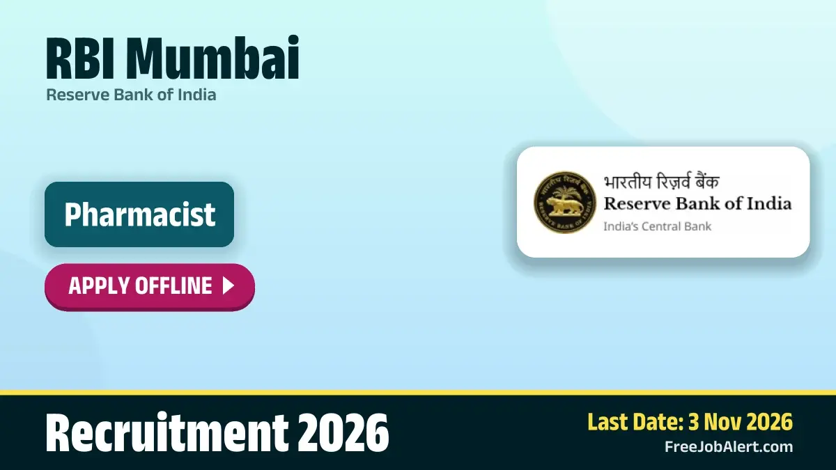 RBI Mumbai Pharmacist Recruitment 2026 – Apply Offline for 22 Posts