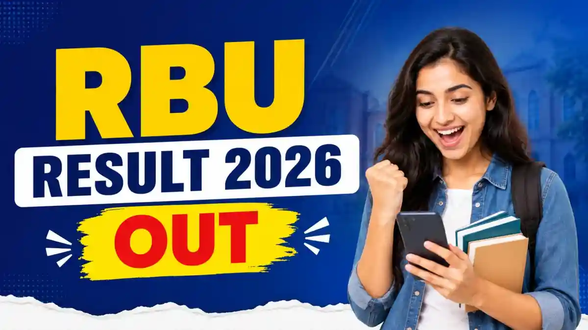 RBU Result 2026 Out - Check B.A., B.A. (Fine Arts), M.A. and B.Ed. Semester Results at rbu.ac.in